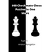 600 Checkmate Chess Puzzles in One Move, Part 1