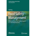 Food Safety Management: Implementing a Food Safety Program in a Food Retail Business