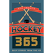 Hockey 365: Daily Stories from the Ice