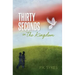 Thirty Seconds in The Kingdom