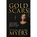 Gold Scars: The Truth about Grief, Loss and Trauma and How to Beautifully Mend