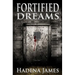 Fortified Dreams