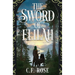The Sword of Elilah: Genesis