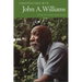Conversations with John A. Williams