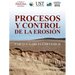 Procesos y Control de la Erosión