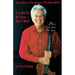 You Had To Be There - And I Was!: From Elvis to The Stones to The Grass Roots