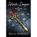 Infinite Danger