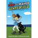 The Dog Who Played Centerfield: A Baseball Story