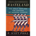 Wasteland: The Great War and the Origins of Modern Horror