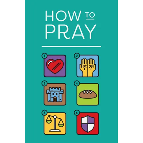 How to Pray (Updated Edition 25-Pack)
