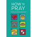 How to Pray (Updated Edition 25-Pack)