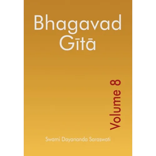 Bhagavad Gita - Volume 8