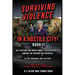Surviving Violence in a Hostile City