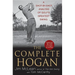The Complete Hogan: A Shot-By-Shot Analysis of Golf's Greatest Swing