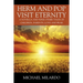 Herm and Pop Visit Eternity: A Novella and Nine Other Tales of Children, Parents, Love and Fear