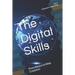The Digital Skills: From Basics to Web Creation!
