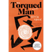 The Torqued Man