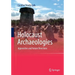 Holocaust Archaeologies: Approaches and Future Directions