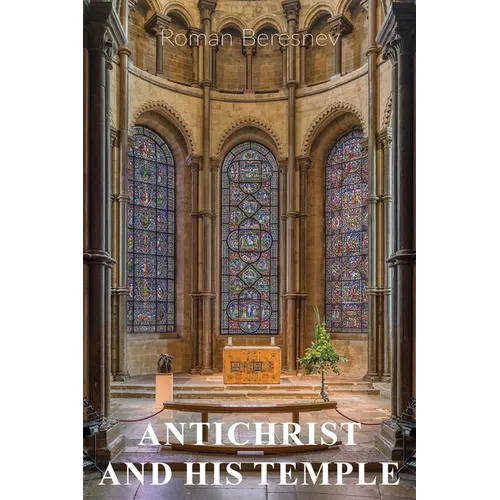 Antichrist and His Temple