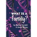 What Is a Family?