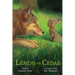 Lemon and Cedar