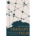 Therapy Tech: The Digital Transformation of Mental Healthcare