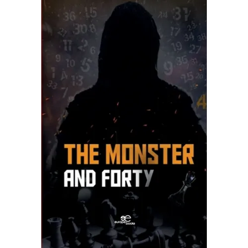 The Monster and forty