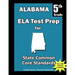 Alabama 5th Grade ELA Test Prep: Common Core Learning Standards