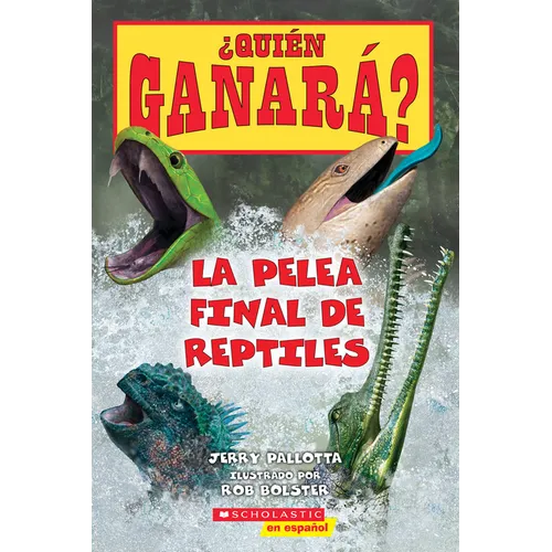 ¿Quién Ganará? La Pelea Final de Reptiles (Who Would Win? Ultimate Reptile Rumble)