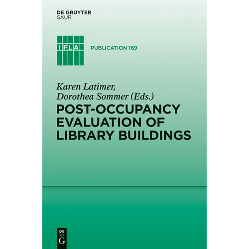 Post-Occupancy Evaluation of Library Buildings