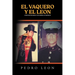 El Vaquero Y El Leon: Compositor Ramon Contreras Interprete