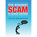 The Biggest Scam in Human History