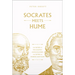 Socrates Meets Hume: The Father of Philosophy Cross-Examines the Father of Modern Skepticism Volume 6