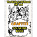 Walls Art Of Street Art and Graffiti Coloring Book: A Great Graffiti Adults Coloring Book With Street Art Books For Kids All Levels, Full of High qual
