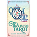 Tea is for Tarot: A Haunted Tearoom Cozy Mystery