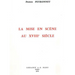La Mise En Scene Au XVIII Siecle