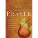 A Daybook of Prayer: Meditations, Scriptures, and Prayers to Draw Near to the Heart of God