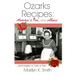 Ozarks Recipes: Momma's, Mine, and Others' ...and maybe a "Tale or Two"