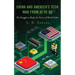 China and America's Tech War from AI to 5G: The Struggle to Shape the Future of World Order