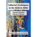 Editorial Techniques in the Hebrew Bible: Toward a Refined Literary Criticism