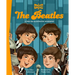 The Beatles: A Who HQ Illustrated Biography