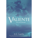 Valiente: Sins and Secrets