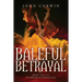 Baleful Betrayal: Overworld Chronicles Book Twelve
