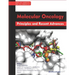 Molecular Oncology: Principles and Recent Advances