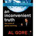 An Inconvenient Truth: The Crisis of Global Warming