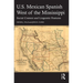 U.S. Mexican Spanish West of the Mississippi: Social Context and Linguistic Features