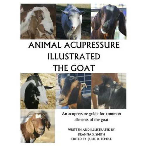 Animal Acupressure Illustrated The Goat