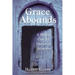 Grace Abounds