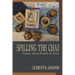 Spilling the Chai: Poems about Family & Food