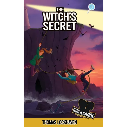 The Witch's Secret (Book 8): Ava & Carol Detective Agency